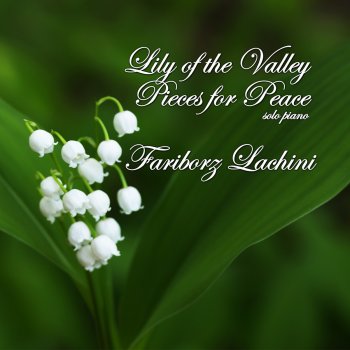Fariborz Lachini Lily of the Valley