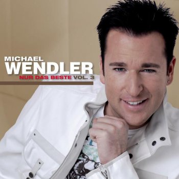 Michael Wendler Es ist nicht alles Gold was glänzt - 2005