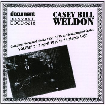 Casey Bill Weldon Casey Blues