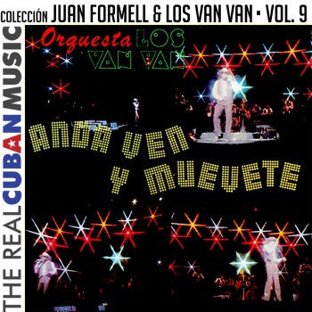 Juan Formell feat. Los Van Van Artesano del Espacio (Remasterizado)