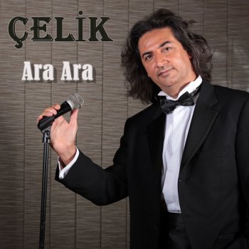 Çelik Ara Ara