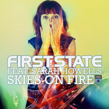 First State feat. Sarah Howells Skies on Fire