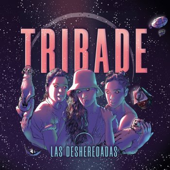 Tribade Las Desheredadas