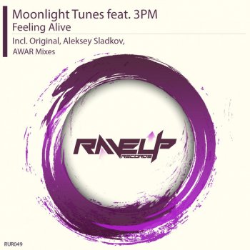 Moonlight Tunes feat. 3PM Feeling Alive feat. 3PM - Original Mix