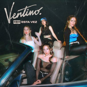 Ventino Esta Vez