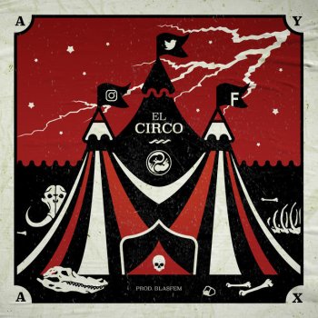 Ayax y Prok feat. Blasfem El circo (feat. Blasfem)