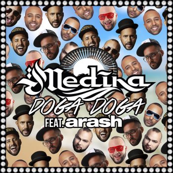 Medina feat. Arash Doga Doga