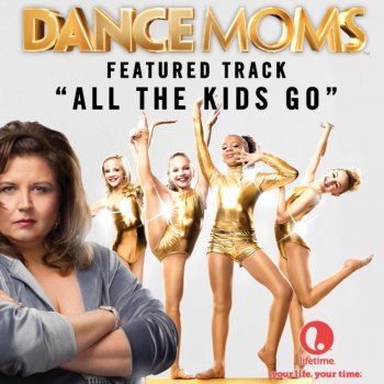 Gemma Hayes All the Kids Go - Featured Music from Lifetime's Dance Moms