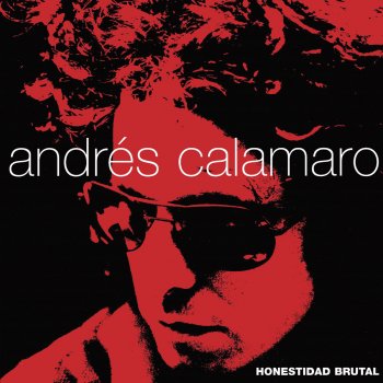 Andrés Calamaro El Tren Que Pasa