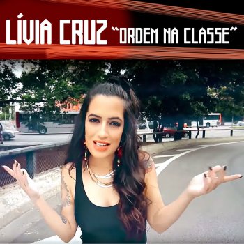 Lívia Cruz Ordem na Classe