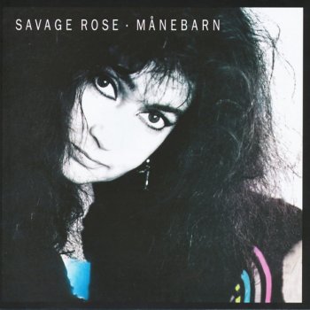 The Savage Rose Månebarn