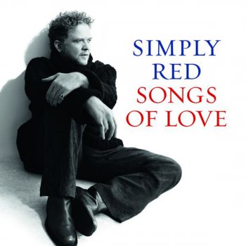 Simply Red I hate the love