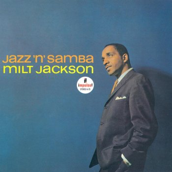 Milt Jackson The Oo-Oo Bossa Nova