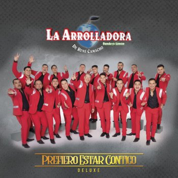 La Arrolladora Banda El Limón De Rene Camacho Ya Ves