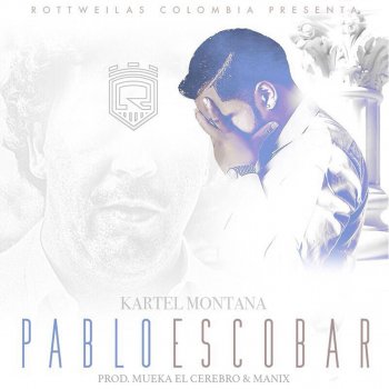 Kartel Montana Pablo Escobar