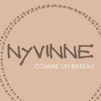 Nyvinne Comme un bateau