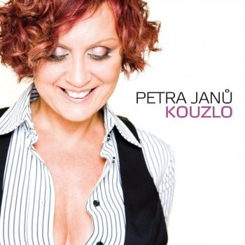 Petra Janů Kouzlo