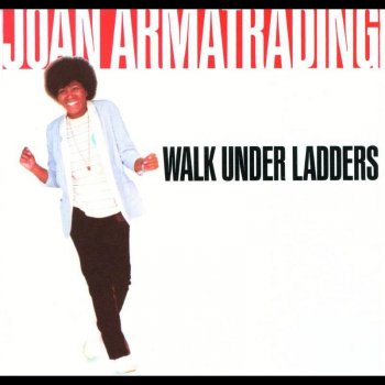 Joan Armatrading The Weakness In Me