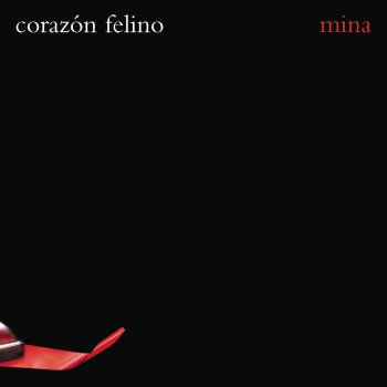 Mina Corazòn felino (Brivido felino)