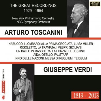 Giuseppe Verdi, Leonard Warren, Zinka Milanov, Jan Peerce, Nicola Moscona, NBC Symphony Orchestra & Arturo Toscanini Rigoletto: Act III: E l'ami?