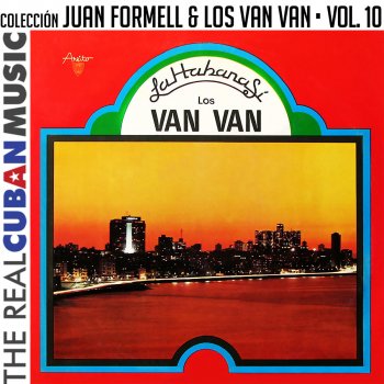 Juan Formell feat. Los Van Van La Resolución (Remasterizado)