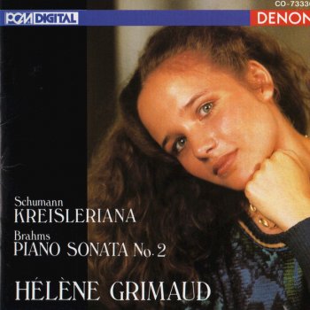 Hélène Grimaud Kreisleriana Op. 16: I. Auberst Bewegt