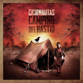 Ciclonautas Camping del Hastío