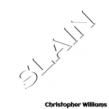 Christopher Williams Slain