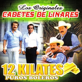 Los Cadetes De Linares feat. Homero Guerrero y Lupe Tijerina Tu Nombre