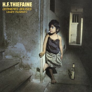 Hubert Félix Thiéfaine Cabaret Sainte-Lilith - Remastered