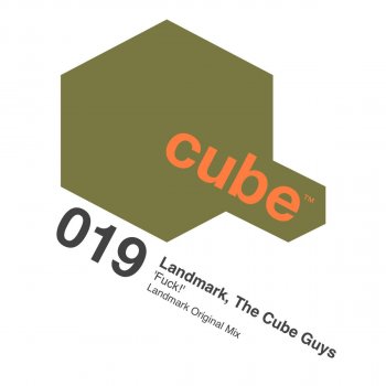 Исполнитель Landmark feat. The Cube Guys, альбом Fuck!