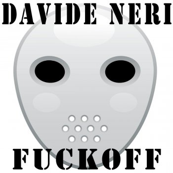 Исполнитель Davide Neri, альбом FuckOff - EP