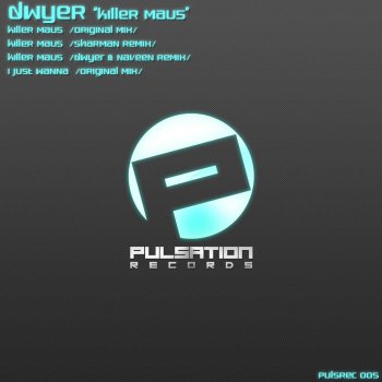 Dwyer Killer Mau5 (Original Mix)