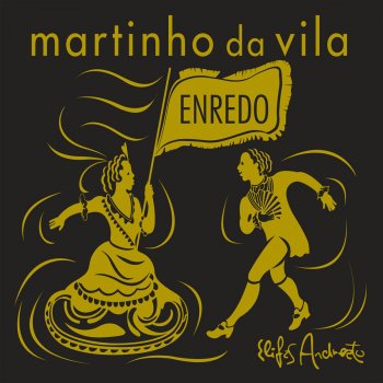 Martinho Da Vila Por Ti América / Pra Tudo Se Acabar na Quarta-Feira