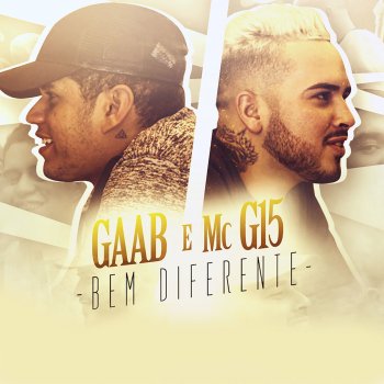 Gaab feat. MC G15 Bem Diferente