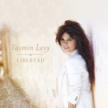 Yasmin Levy La Ultima Cancion