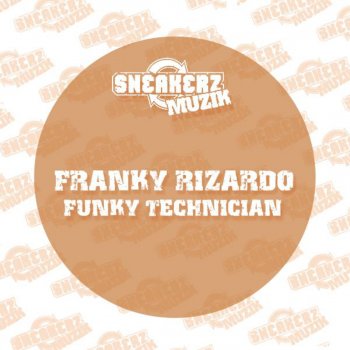 Franky Rizardo Funky Technician