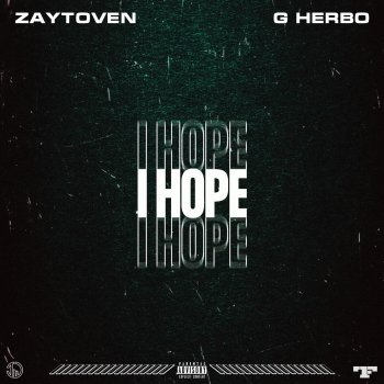 Zaytoven feat. G Herbo I Hope