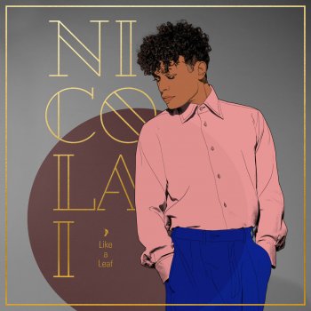 Nicolai Like a Leaf