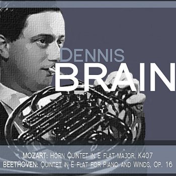 Dennis Brain Horn Quintet in E-Flat Major, K. 407: III. Rondo. Allegro