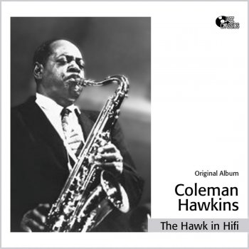 Coleman Hawkins I'm Shooting High