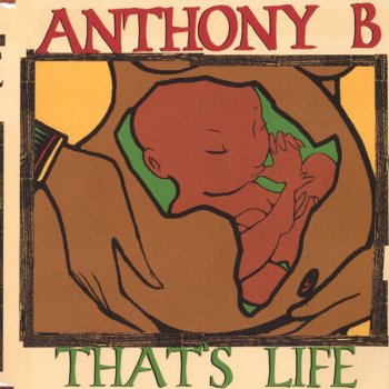 Anthony B. That's Life