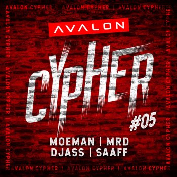 Moeman feat. Mr.D, Saaff & Djass Avalon Cypher - #5