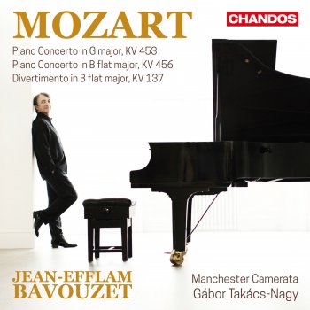 Wolfgang Amadeus Mozart feat. Jean-Efflam Bavouzet, Gábor Takács-Nagy & Manchester Camerata Divertimento in B-Flat Major, K. 137: III. Allegro assai