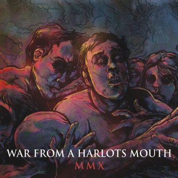 War from a Harlots Mouth Inferno III/VI