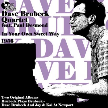 Dave Brubeck feat. Paul Desmond One Moment Worth Years