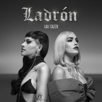 Lali feat. Cazzu Ladrón