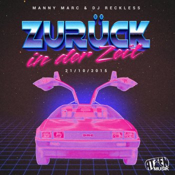 Исполнитель Manny Marc, альбом Zurück in der Zeit (21.10.2015)