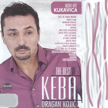 Dragan Kojic Keba Me Mangavla (Gipsy Song)