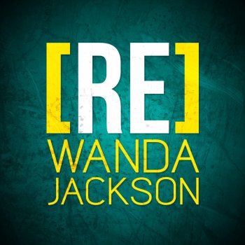 Wanda Jackson Riot in Cell Block 89